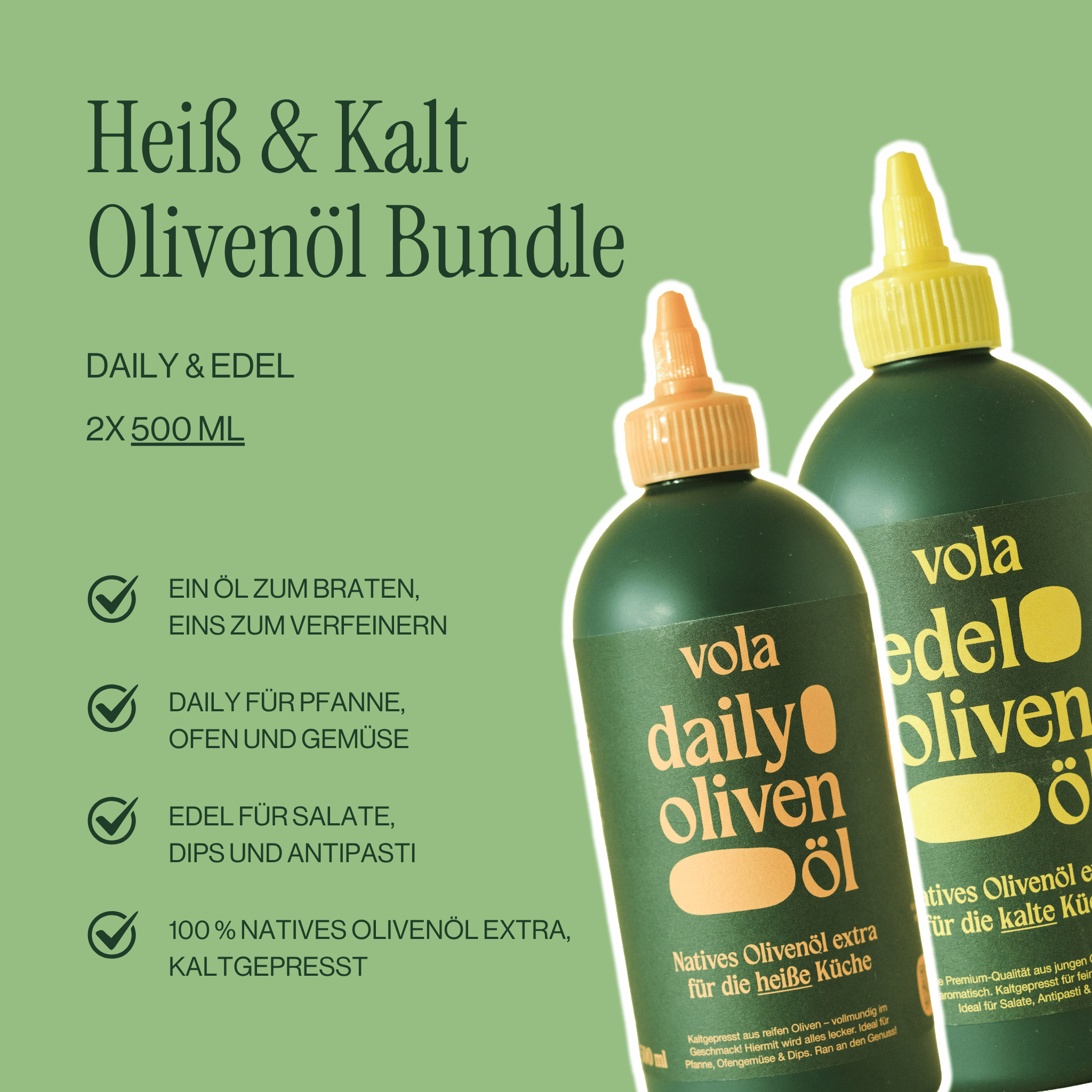 Heiß & Kalt Olivenöl Bundle | Daily & Edel Vola Food GmbH - kaltgerpesstes Olivenöl